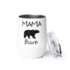 Mama Bare Wine tumbler - Image 3