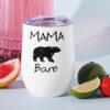 Mama Bare Wine tumbler - Image 5